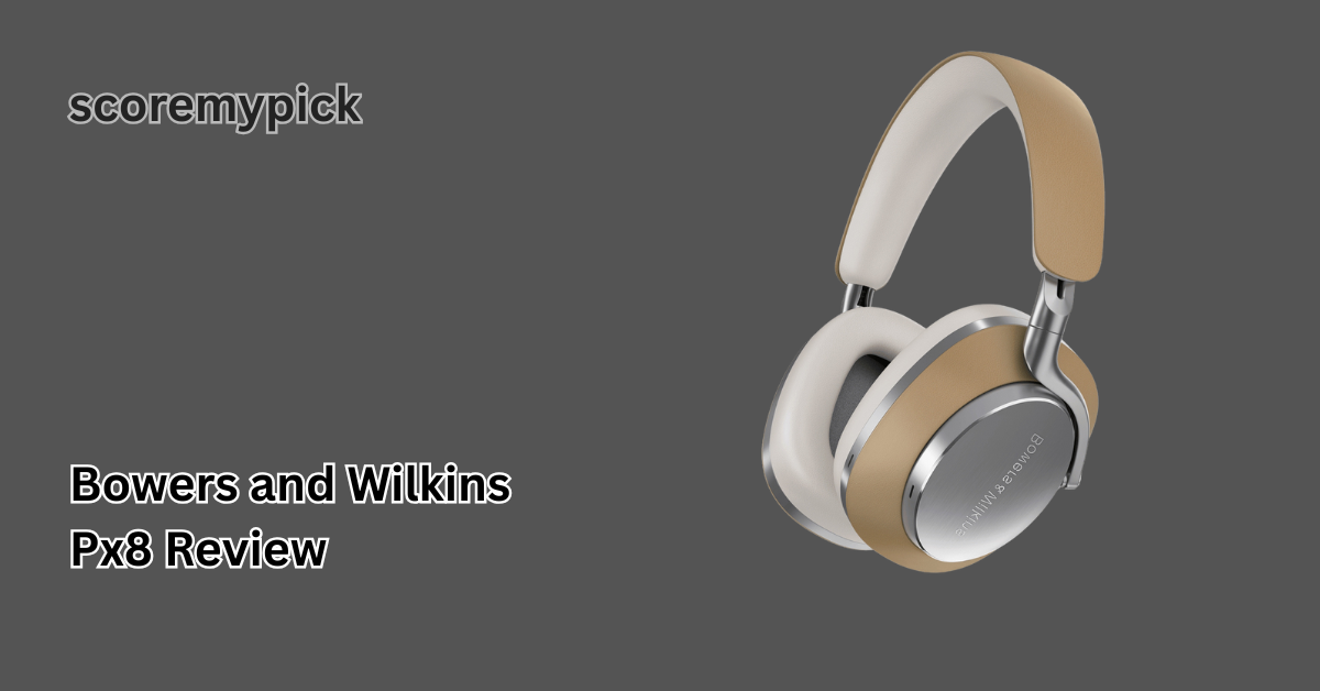 Bowers and Wilkins Px8