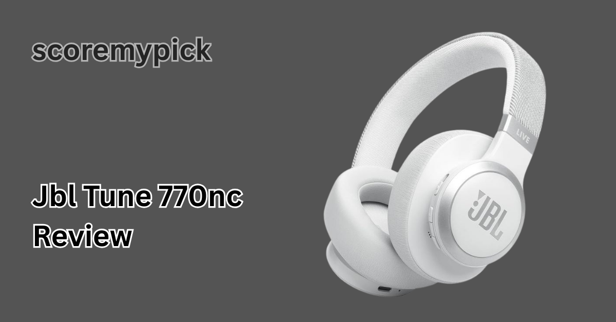 jbl tune 770nc review